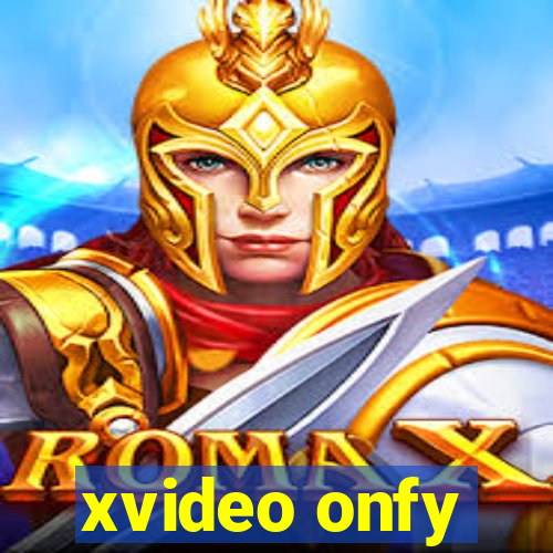 xvideo onfy